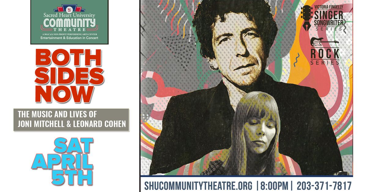 Both Sides Now: The Music and Lives of Joni Mitchell & Leonard Cohen