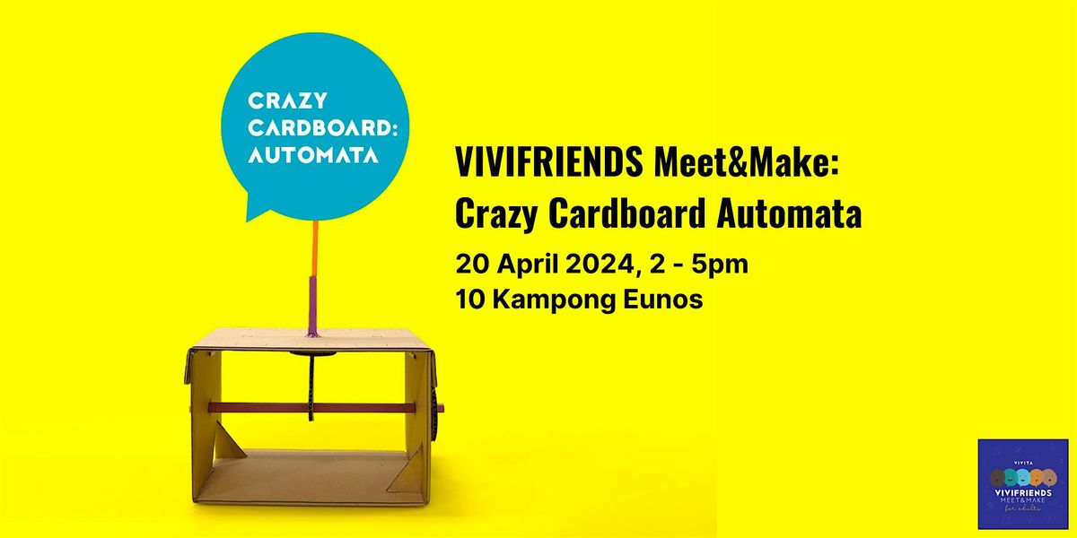 VIVIFRIENDS Meet&Make For Adults: Crazy Cardboard DIY Automata