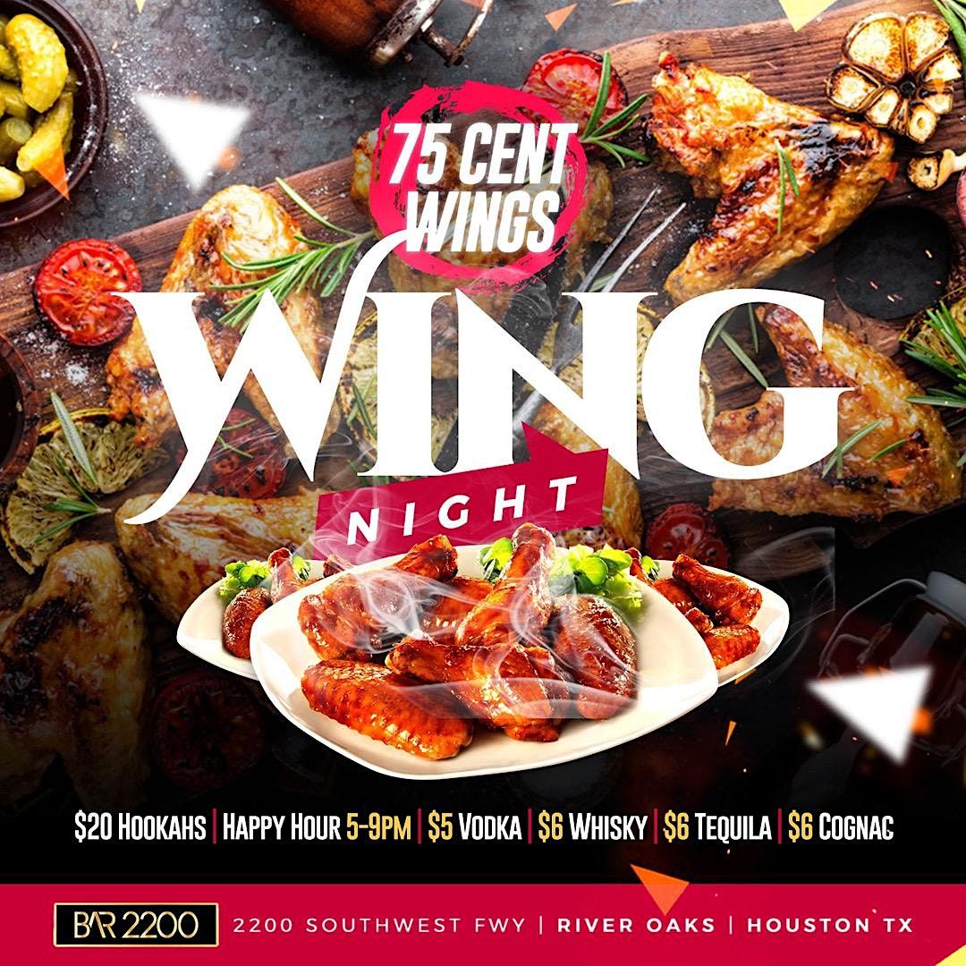 WING WEDNESDAY @ BAR 2200 | 75 CENT WINGS | HAPPY HOUR | RSVP NOW
