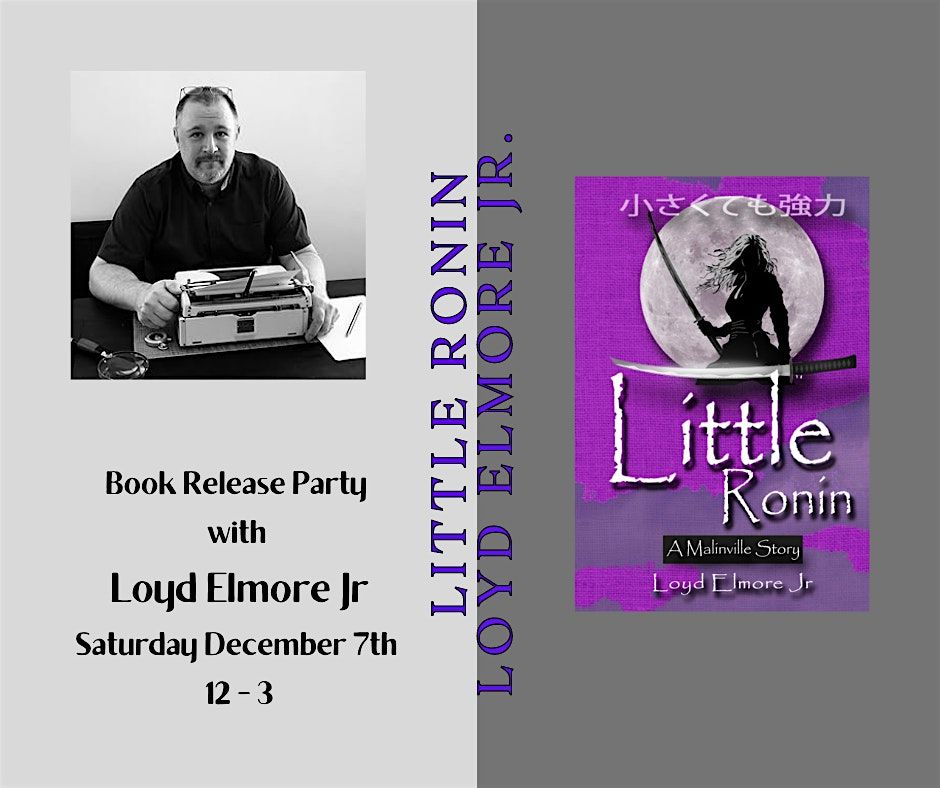 Book Release Party with Loyd Elmore Jr.