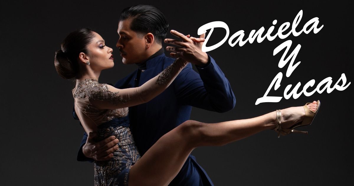 Tango week with Daniela Bravo & Lucas Guevara