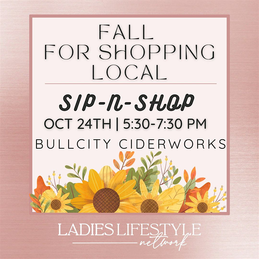 FALL for Shopping Local: Sip-n-Shop Social!