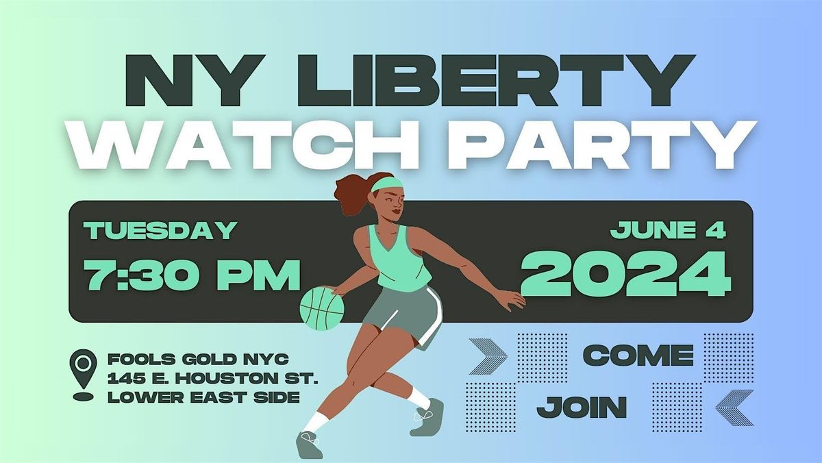 New York Liberty Watch Party