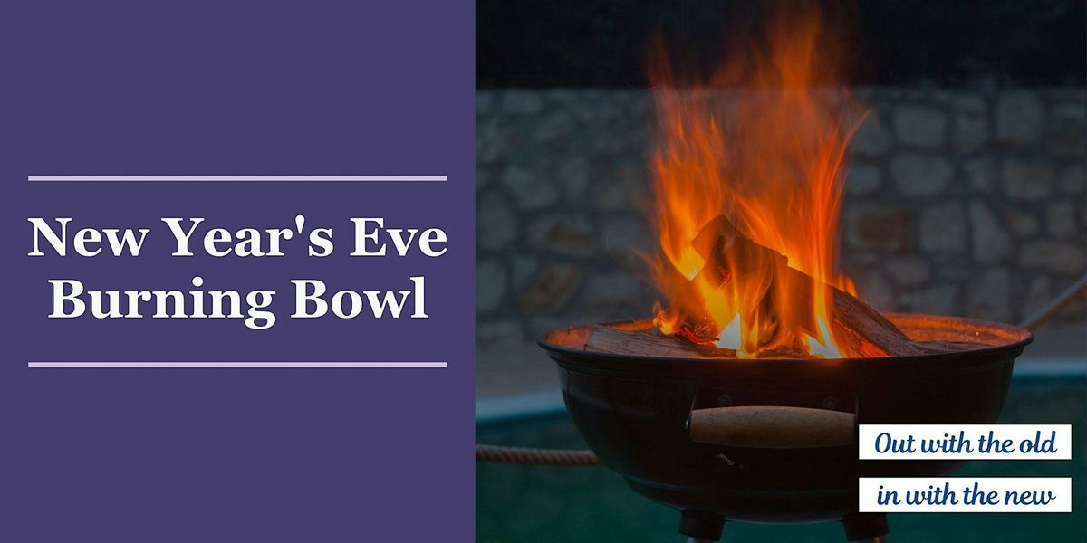 Burning Bowl Ritual