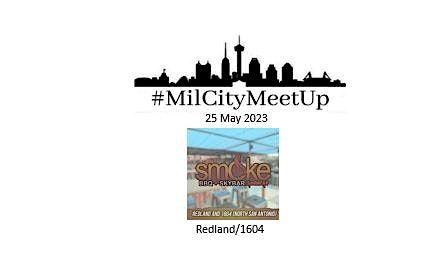 #MilCity MeetUp (25 May 2023)