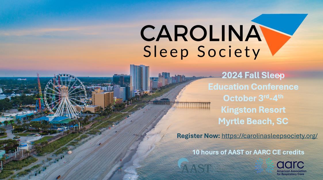 Carolina Sleep Society Fall Education Conference