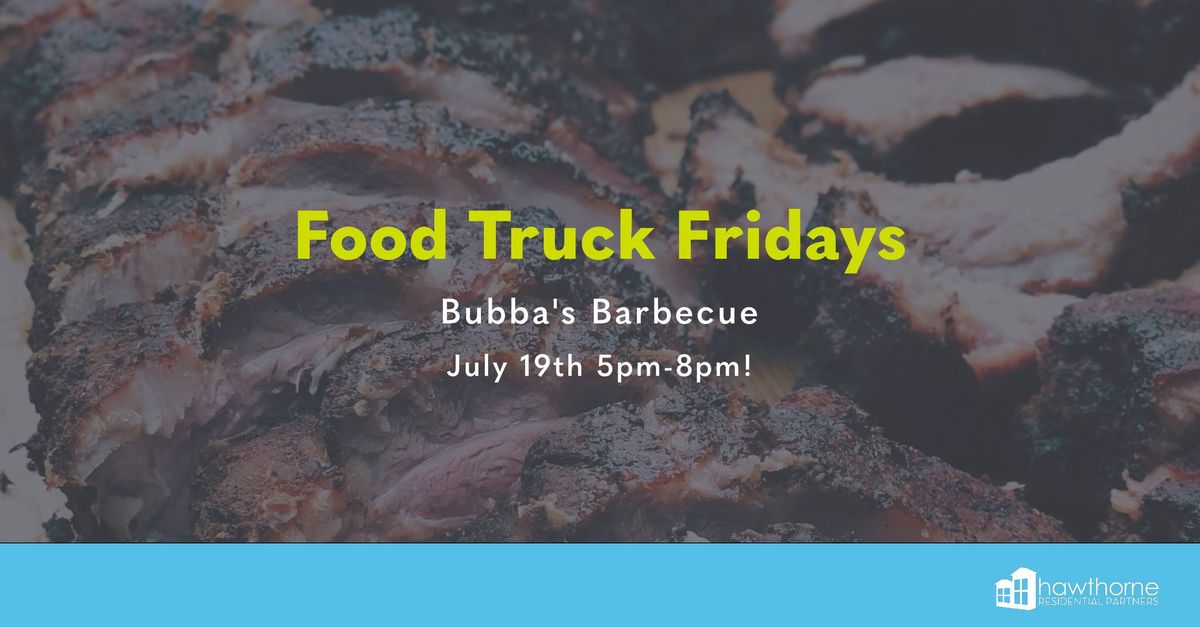 Food Truck Fridays! - Bubba's BBQ