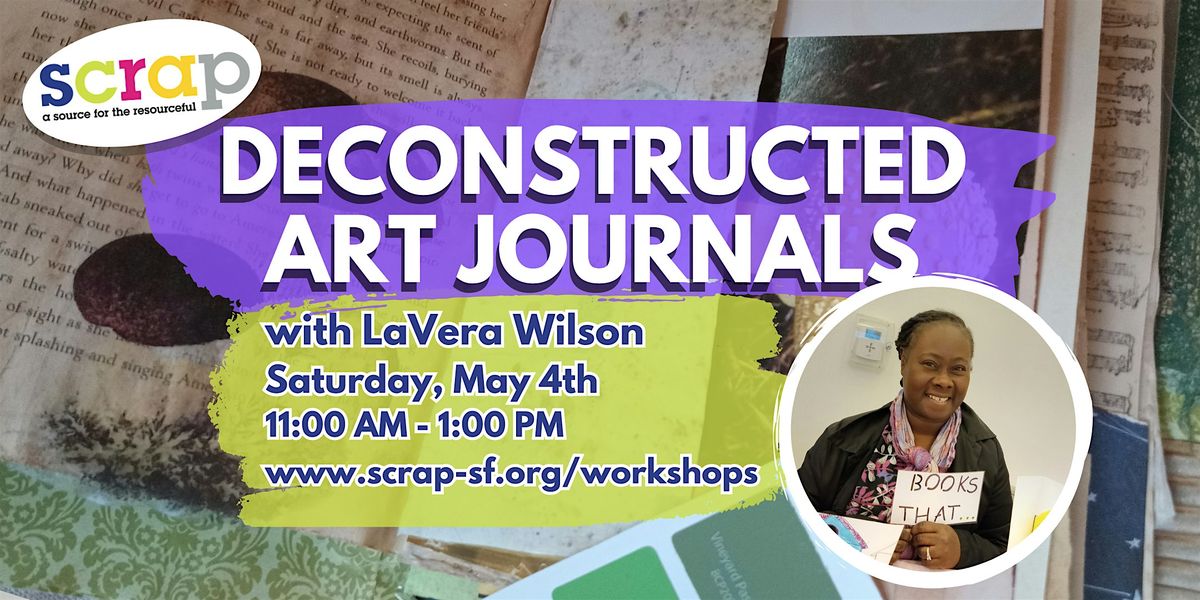Deconstructed Art Journals with LaVera WIlson