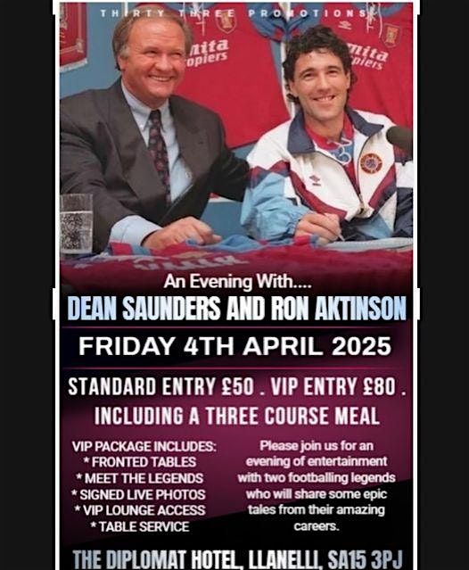 An Evening with Dean Saunders and Ron Akinson in the Diplomat Llanelli 2025