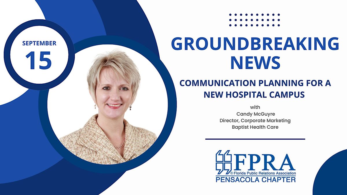 Groundbreaking News - Communication Planning for a New Hospital Campus