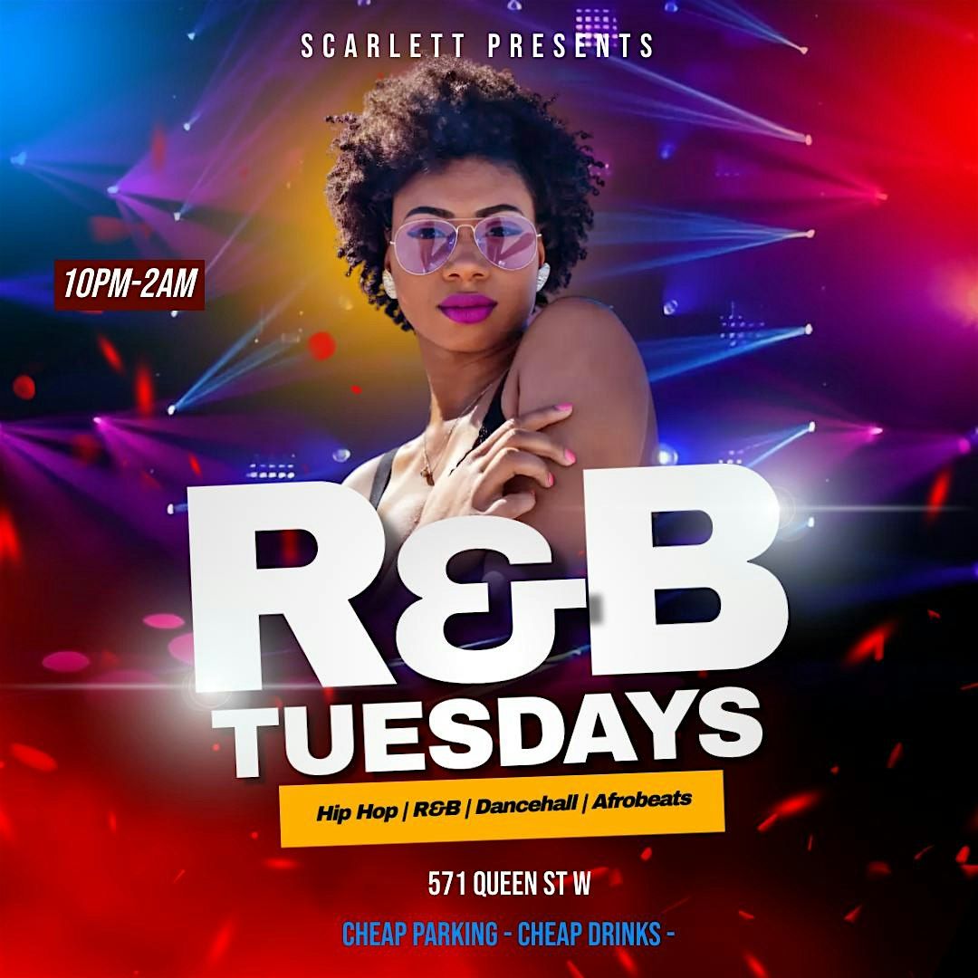 R&B Tuesdays |Things to Do in Toronto Today | Hip Hop & R&B