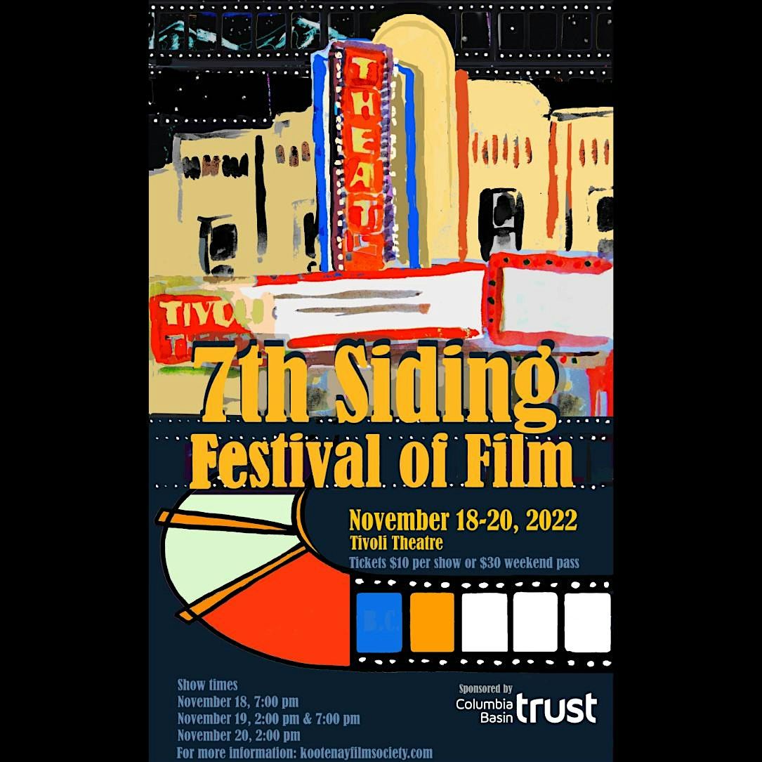 The 7th Siding Festival of Film