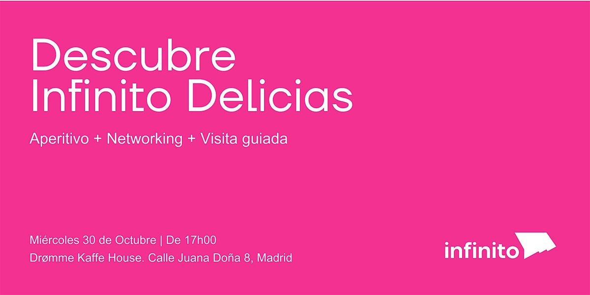 Descubre Infinito Delicias