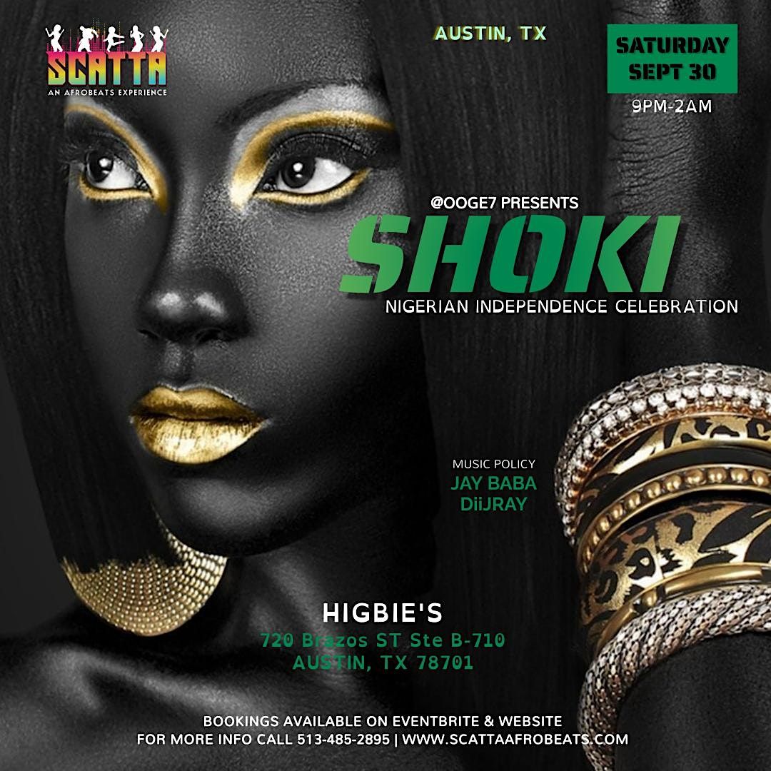 SCATTA AFROBEATS AUSTIN - SHOKI