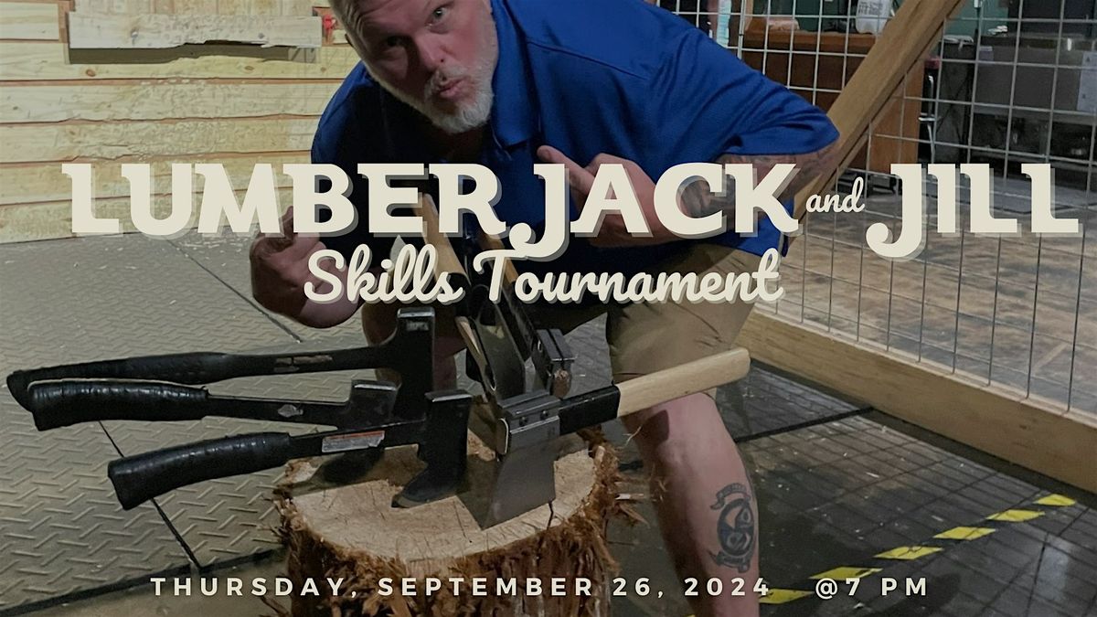 LumberJack and Jill Skills Tournament