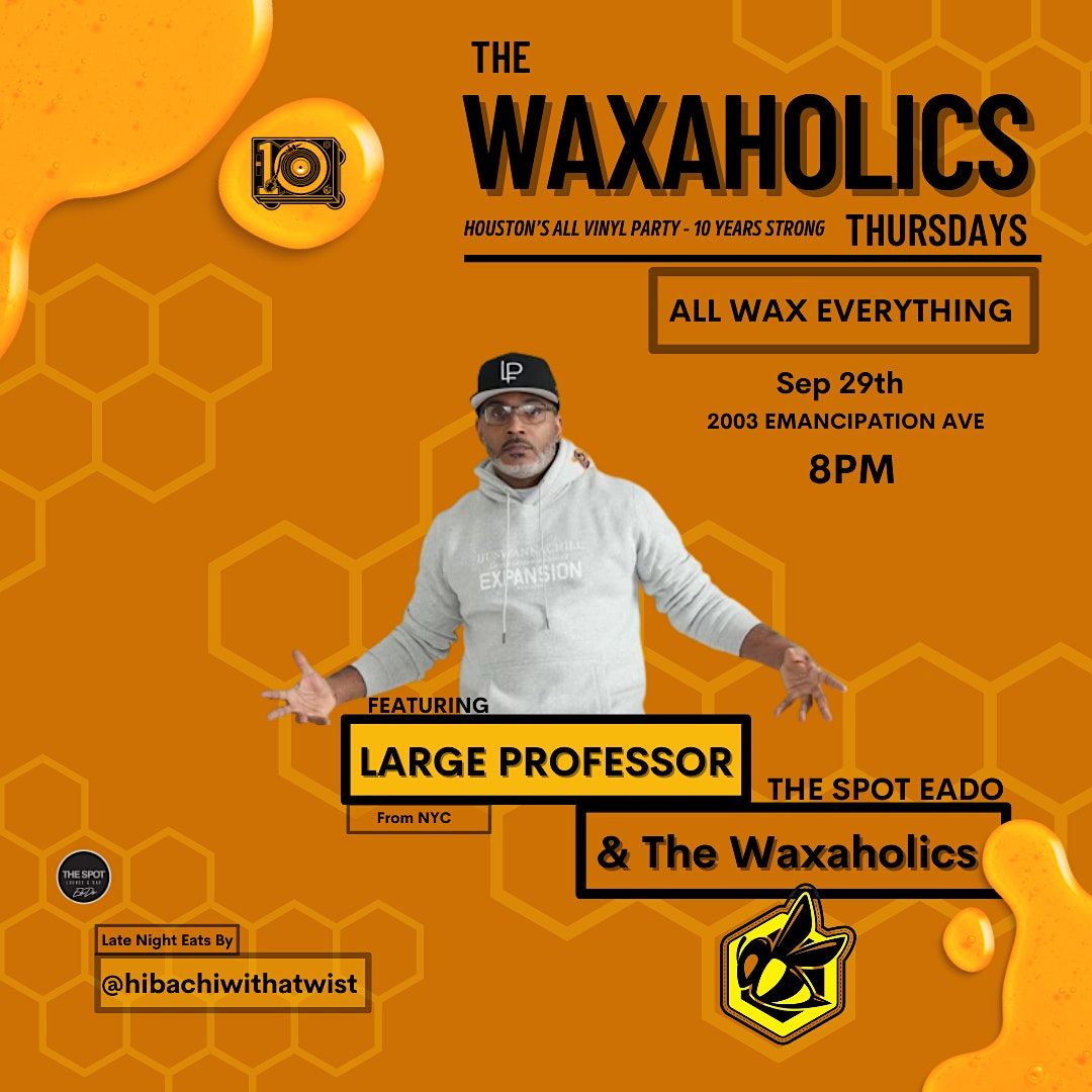 The Waxaholics Present: Large Professor All Vinyl