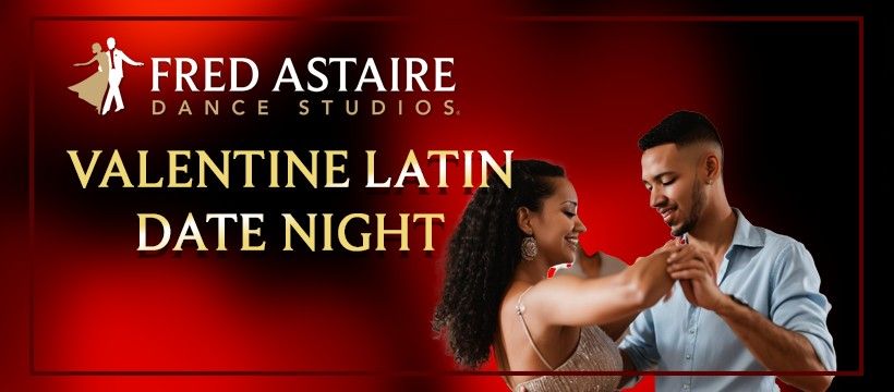 Valentine Latin Date Night