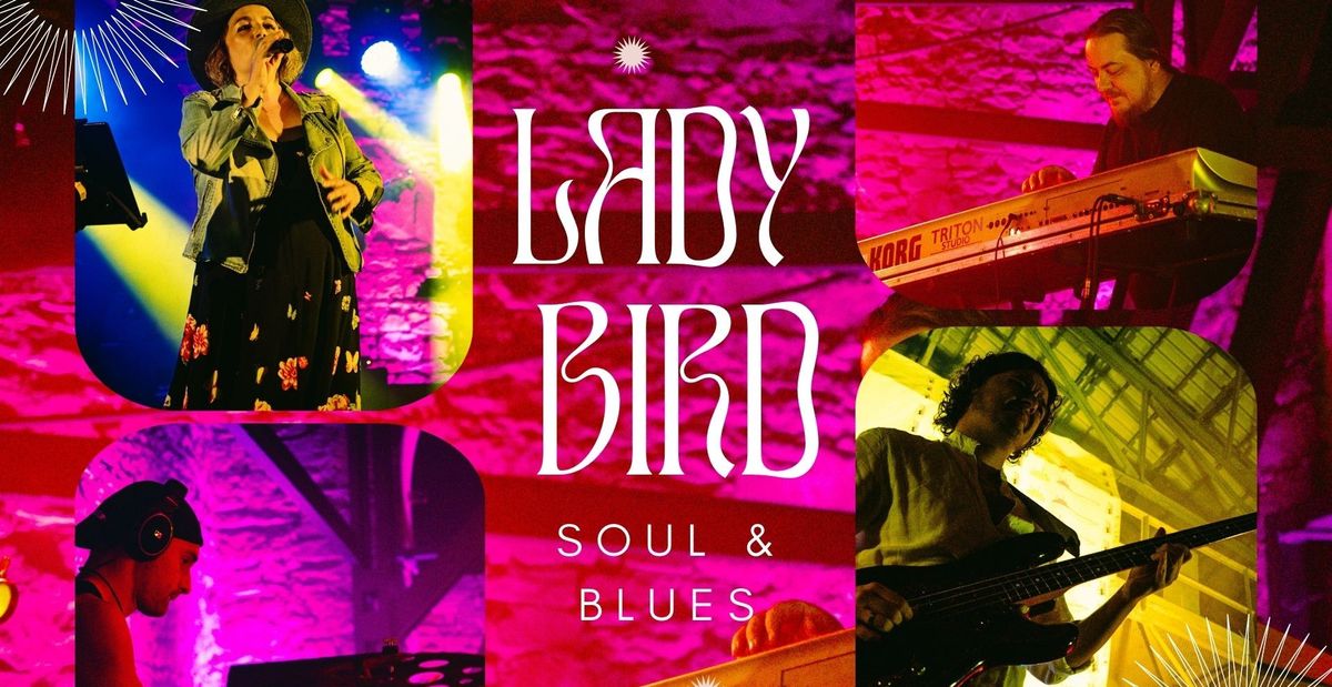 LADY BIRD SOUL & BLUES