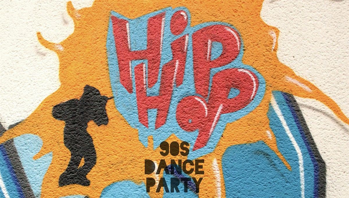 90s Hip Hop Dance Party