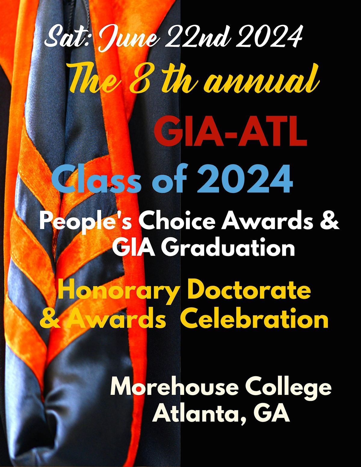 GIA Eighth Annual Graduation & People's Choice Awards Celebration