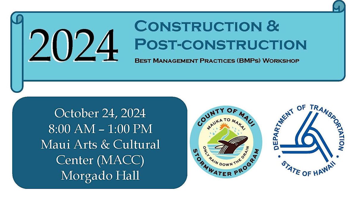 Construction & Post-construction BMP Workshop 2024