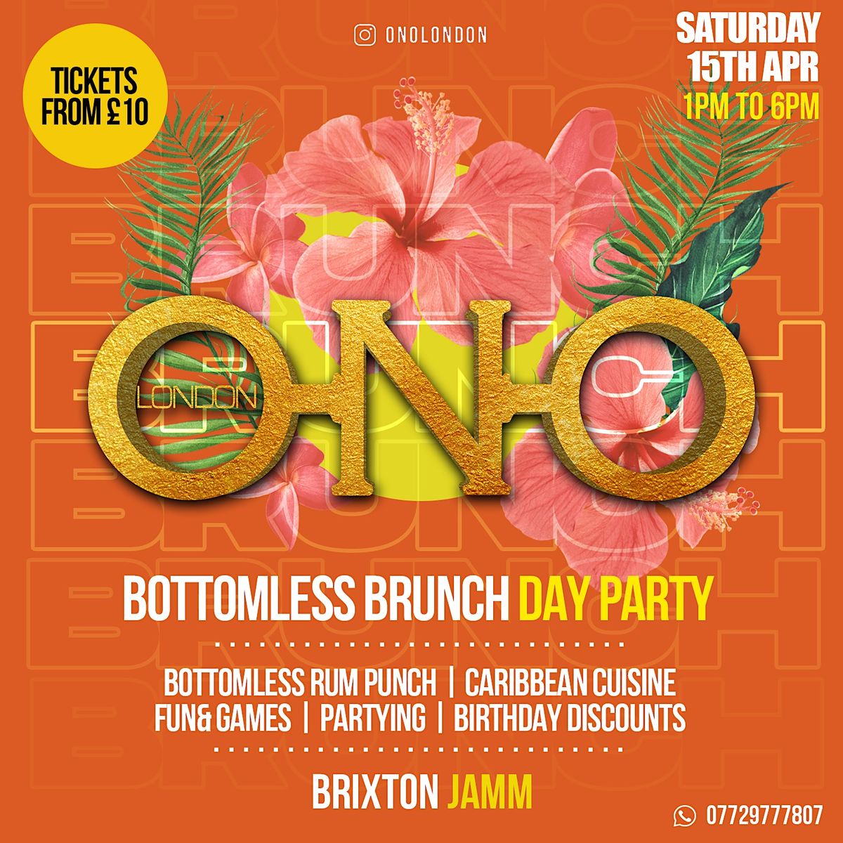 ONO LONDON Bottomless Brunch, Brixton Jamm, London, 15 April 2023
