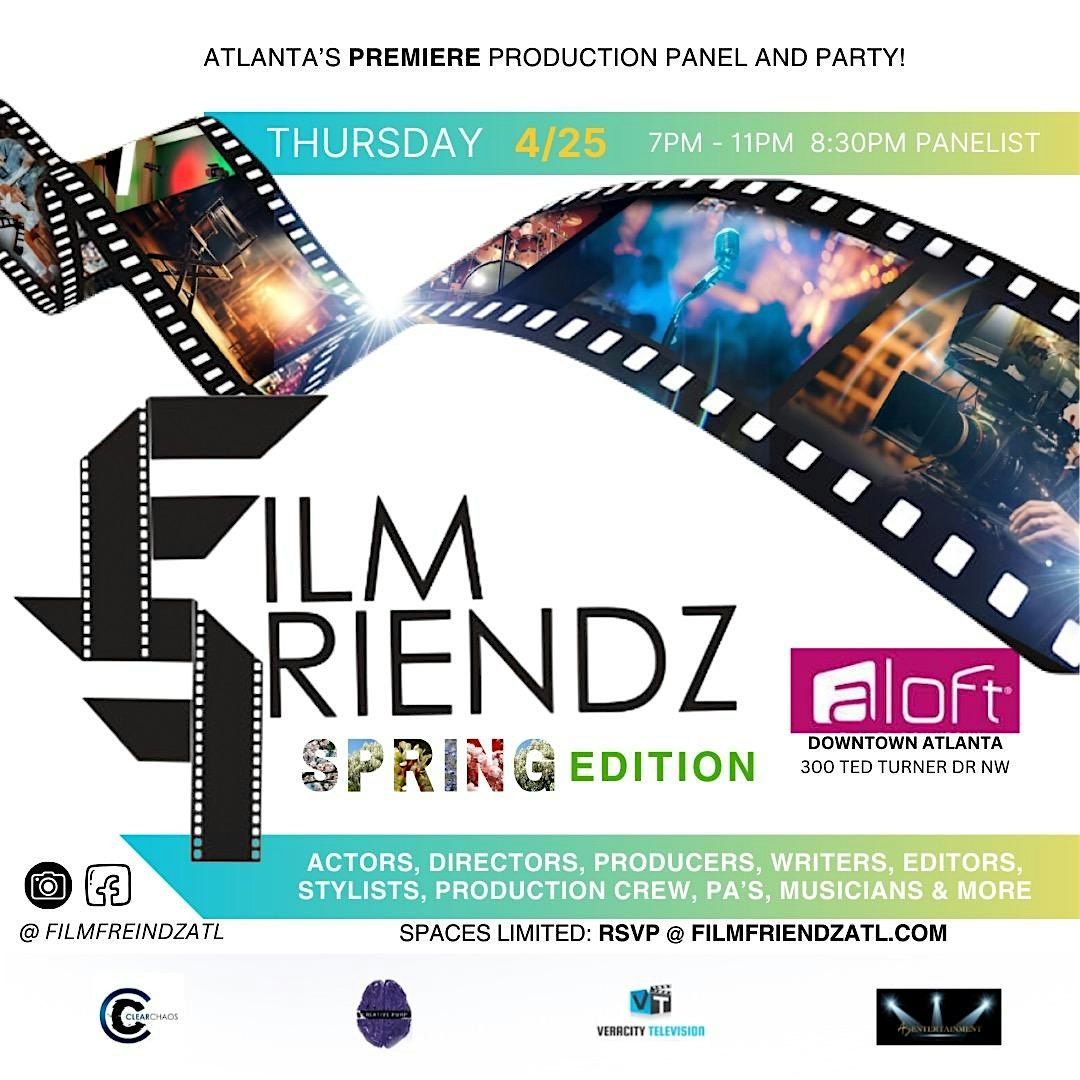 Film Friendz Atlanta (Spring Edition )