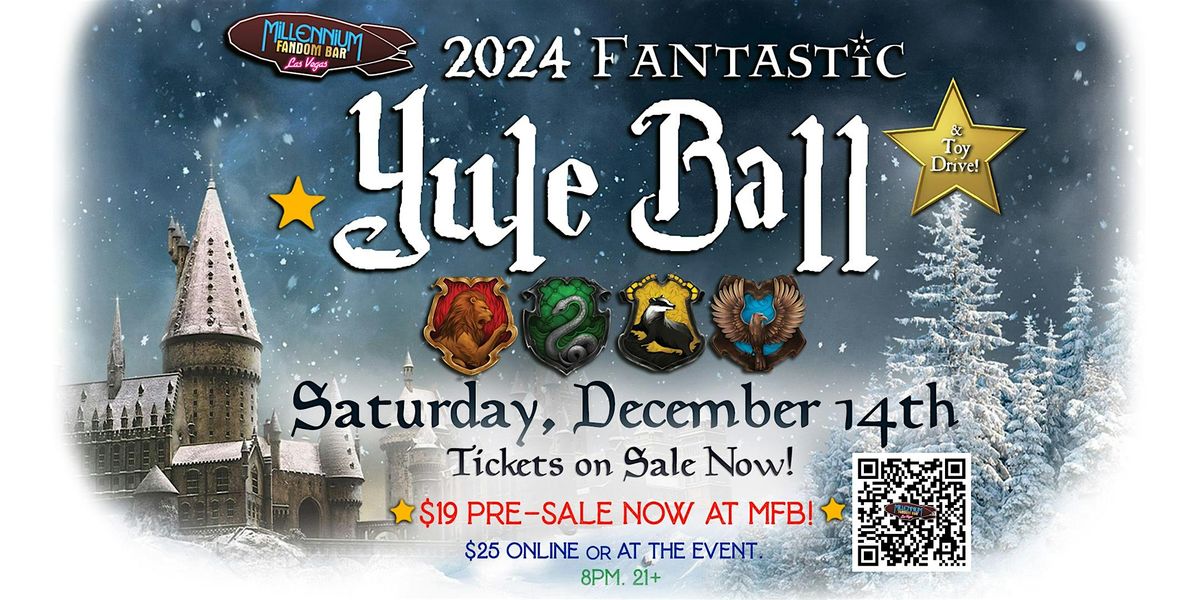 The Fantastic YULE BALL (2024)!