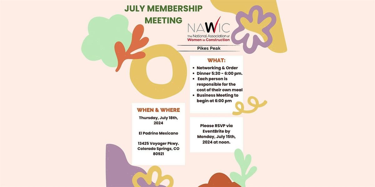 NAWIC Pikes Peak Chapter 356-July Membership Meeting