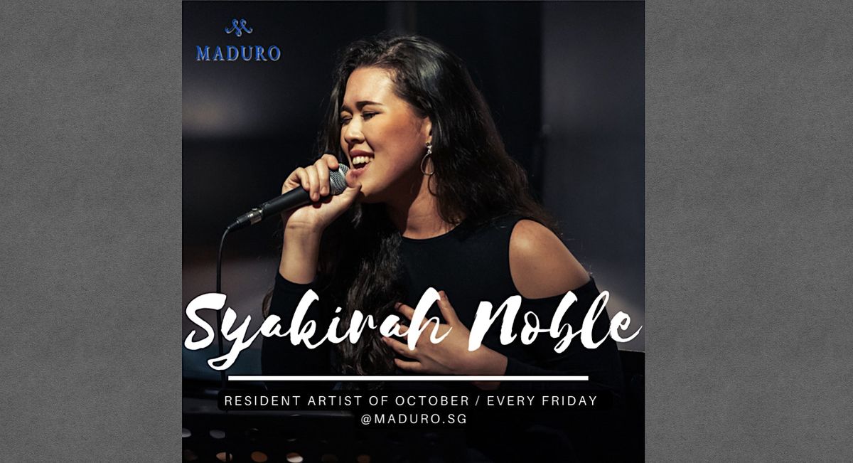 October Fridays with Syakirah Noble - Jazz Momentums