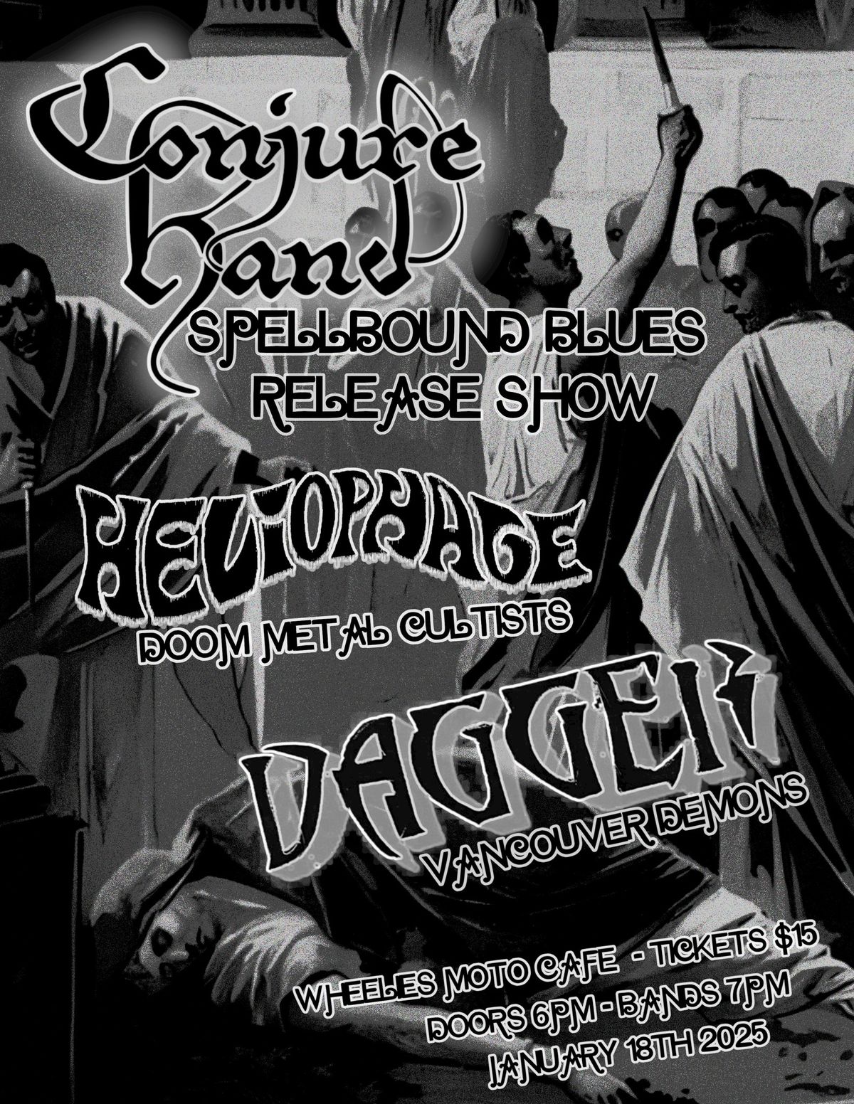 Conjure Hand Album Release w\/Dagger & Heliophage