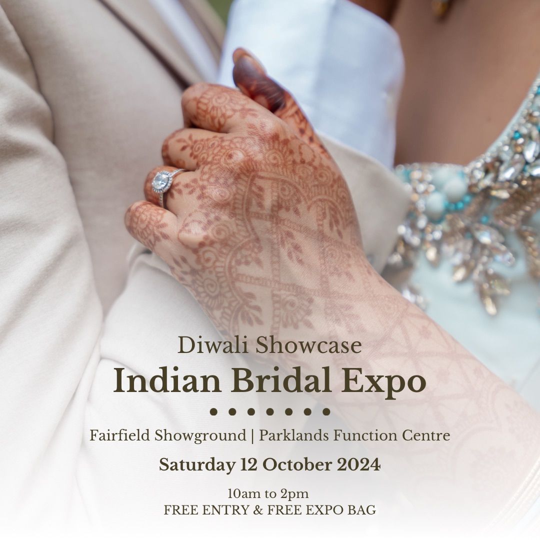 Indian Bridal Expo - Diwali Showcase