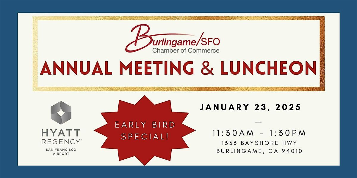 2025 Burlingame\/SFO Chamber of Commerce Annual Meeting