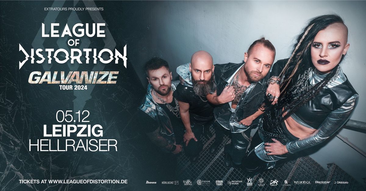 League Of Distortion | Leipzig, Hellraiser