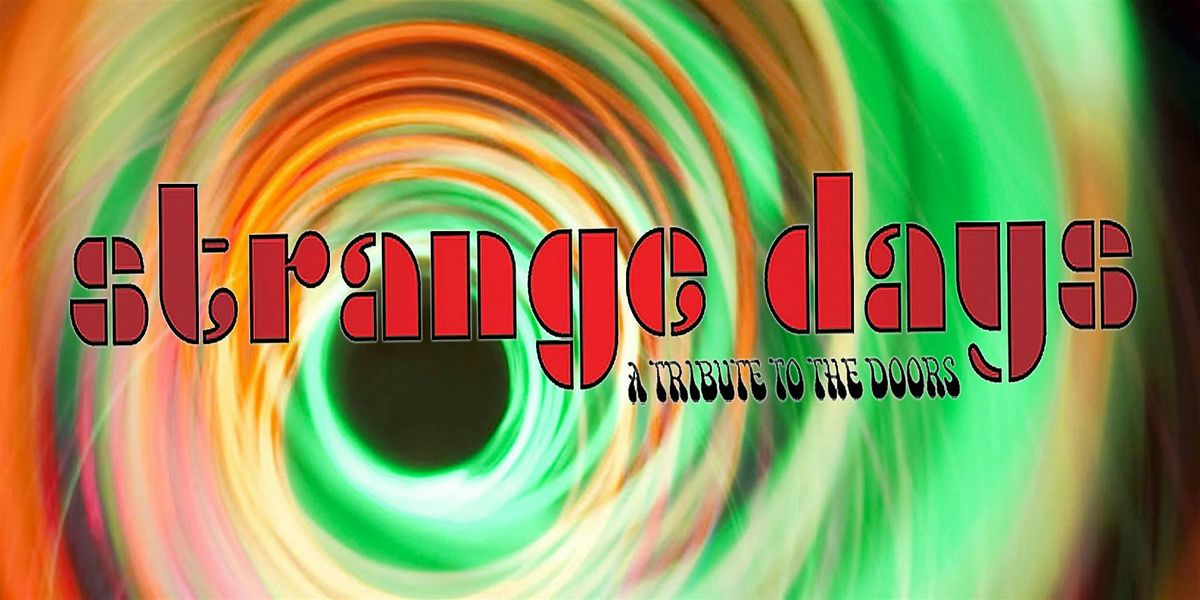 The Doors Tribute by Strange Days