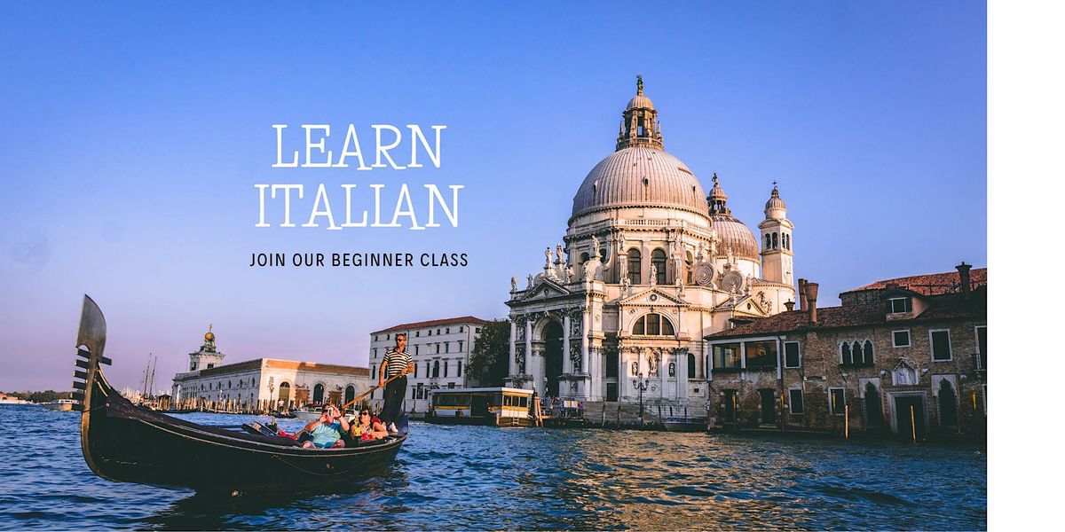 Start Speaking Italian from Day One!  Join Our Beginner Class