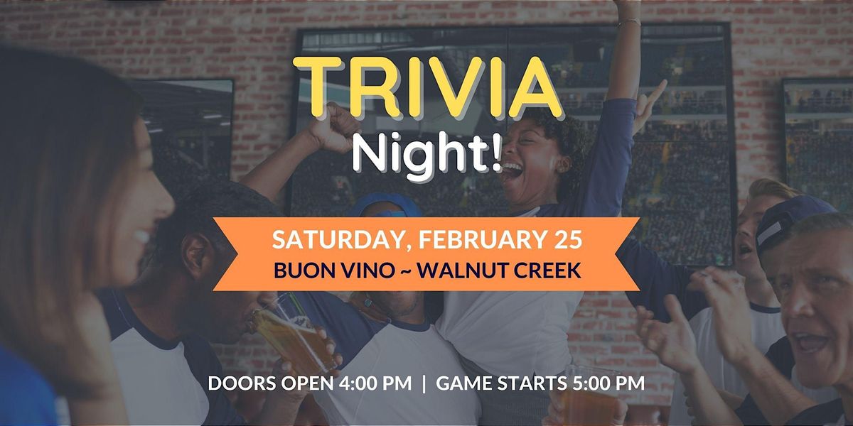 Trivia Night at Buon Vino in Downtown Walnut Creek!