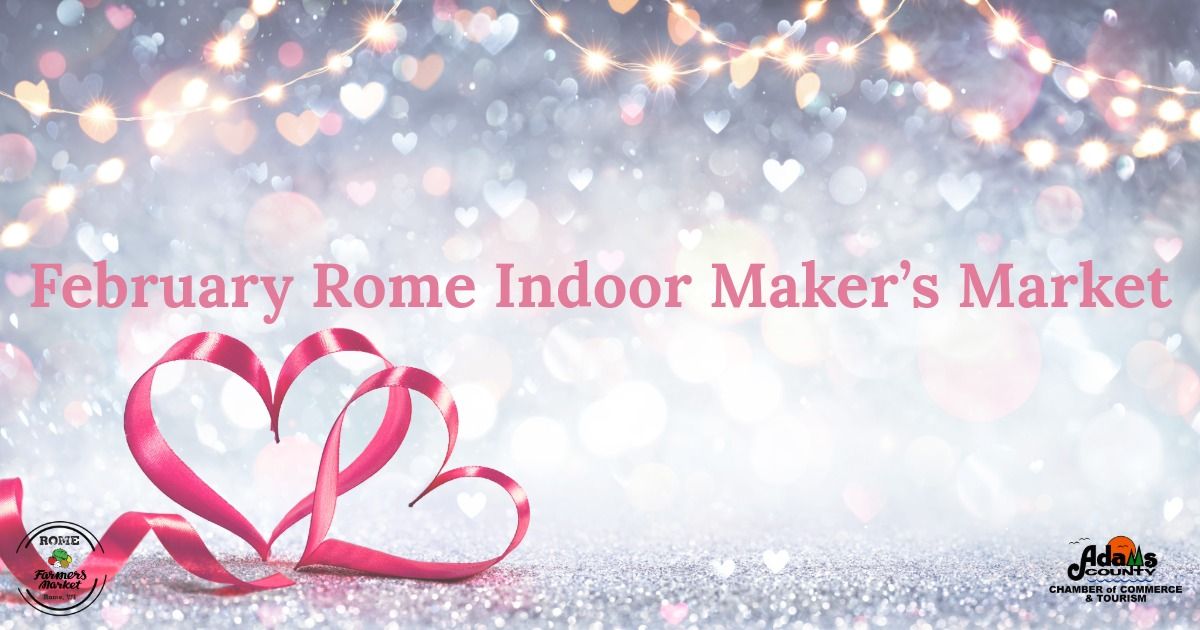 February Rome Indoor Maker's Market