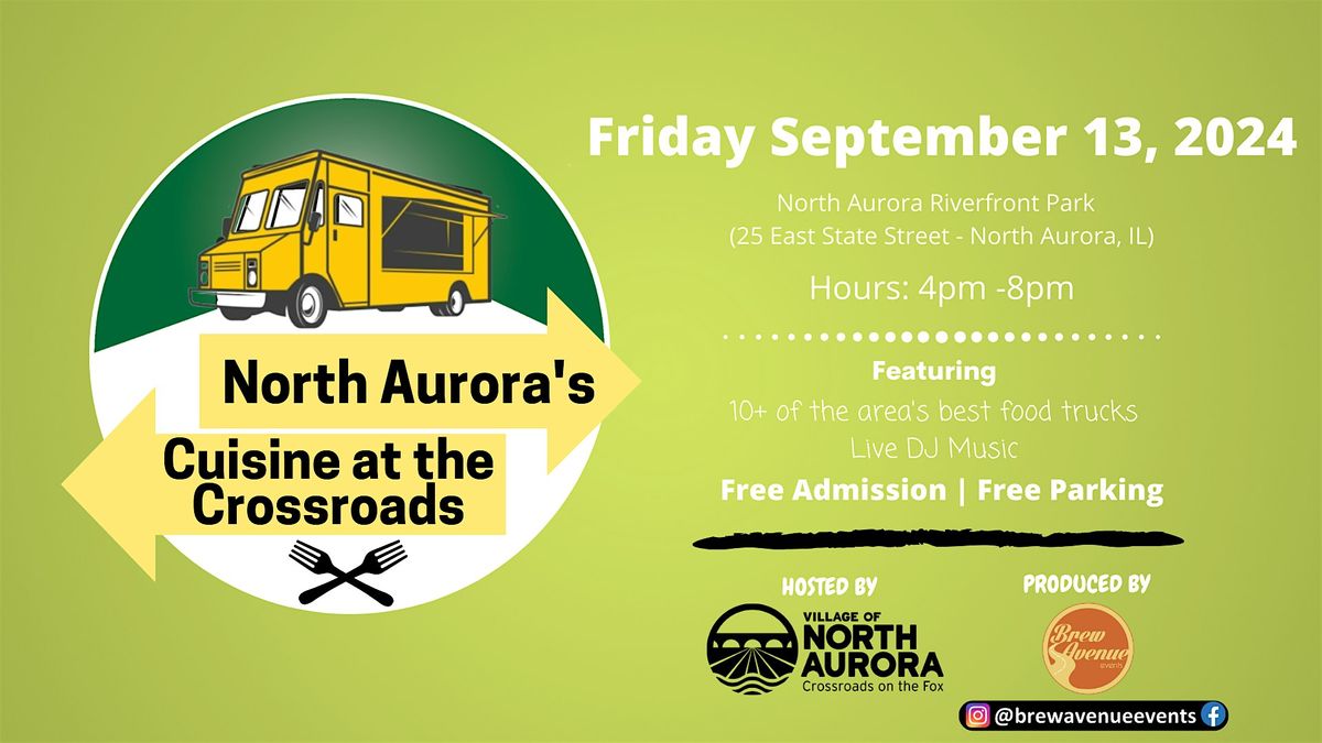 North Aurora's Cuisine at the Crossroads - Summer
