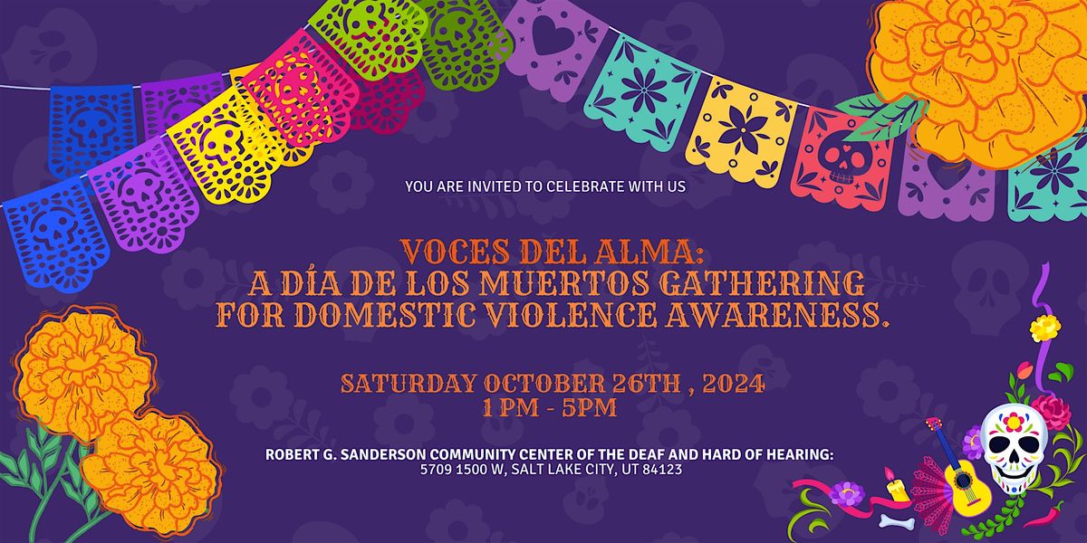 Voces del Alma:  A D\u00eda de los Muertos Gathering for DV Awareness