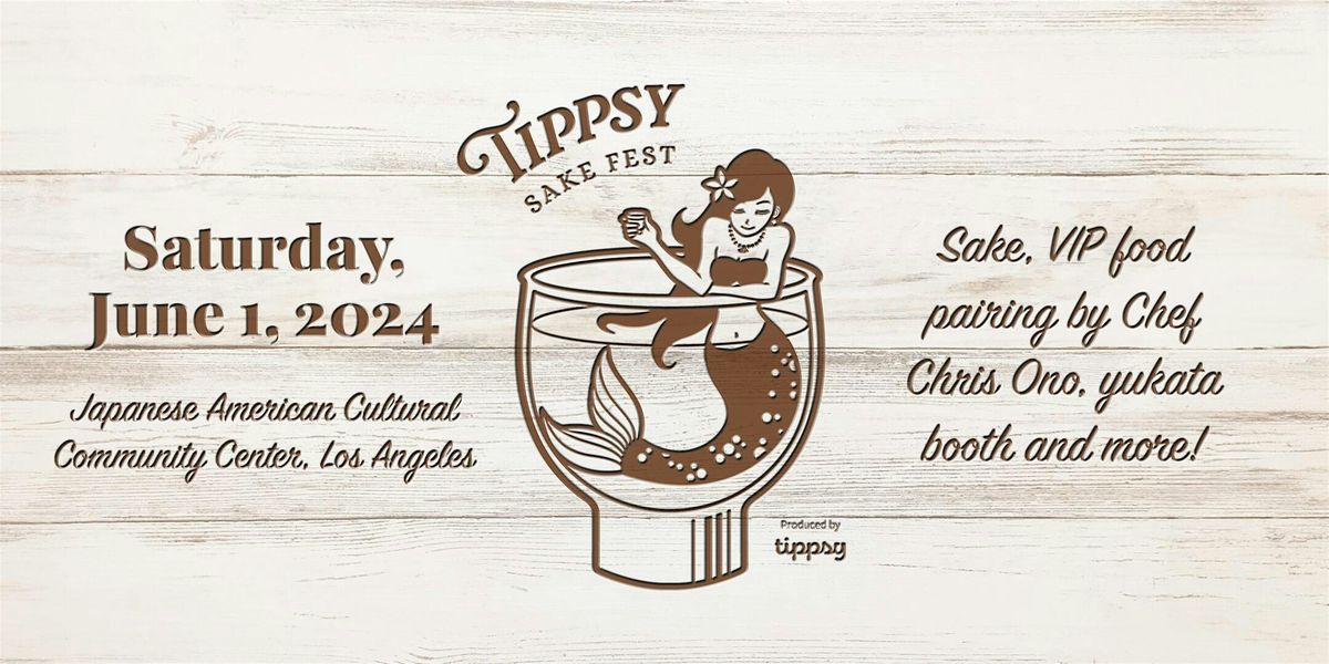 Tippsy Sake Fest