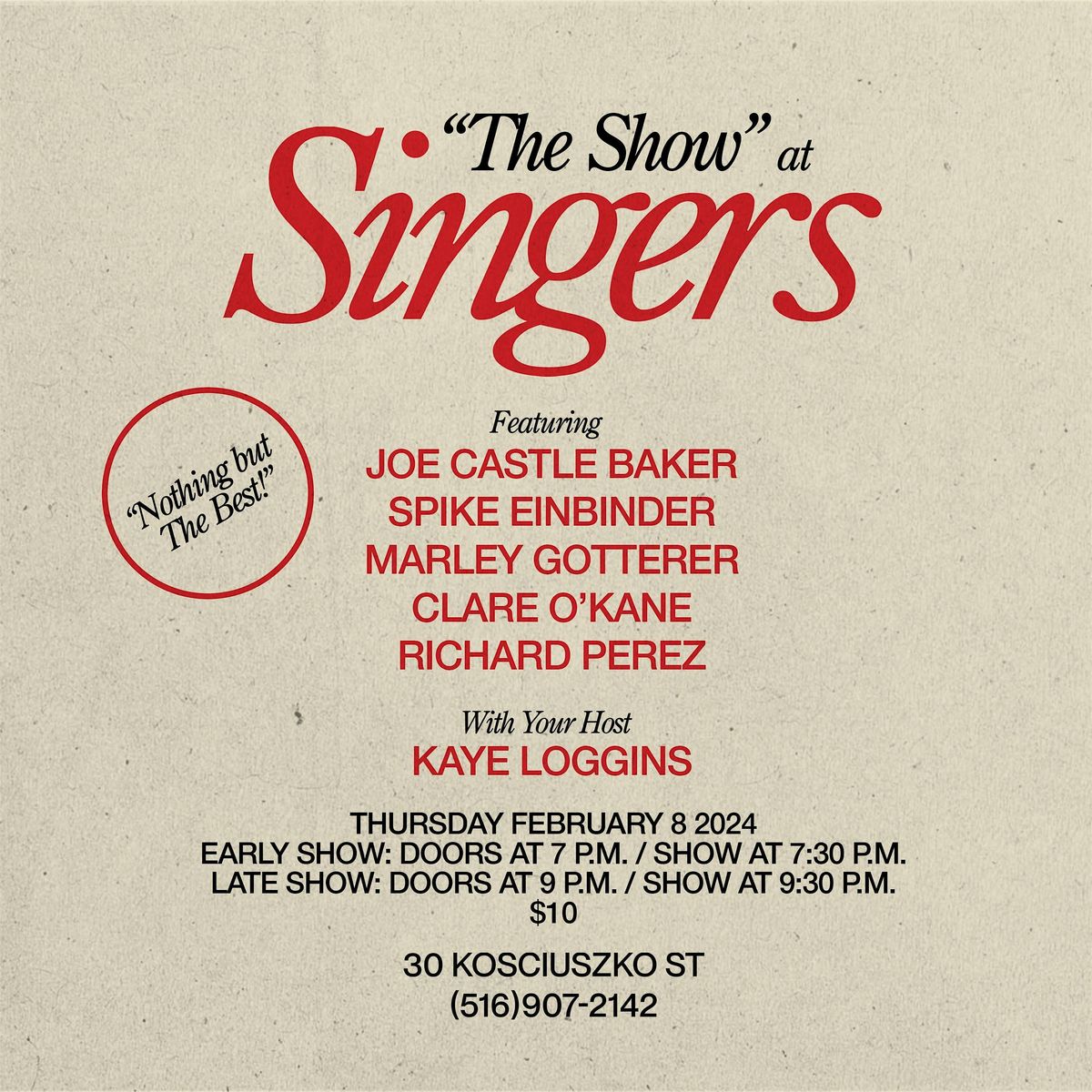 "The Show" at Singers, hosted by Kaye Loggins - STRESS POSITIONS EDITION