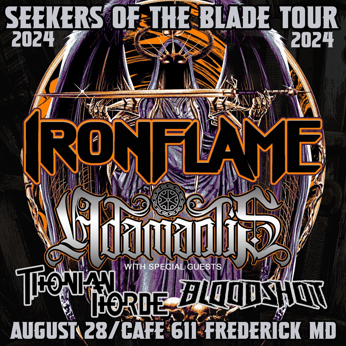 IRONFLAME\/ADAMANTIS\/THONIAN HORDE\/BLOODSHOT AT CAFE 611!