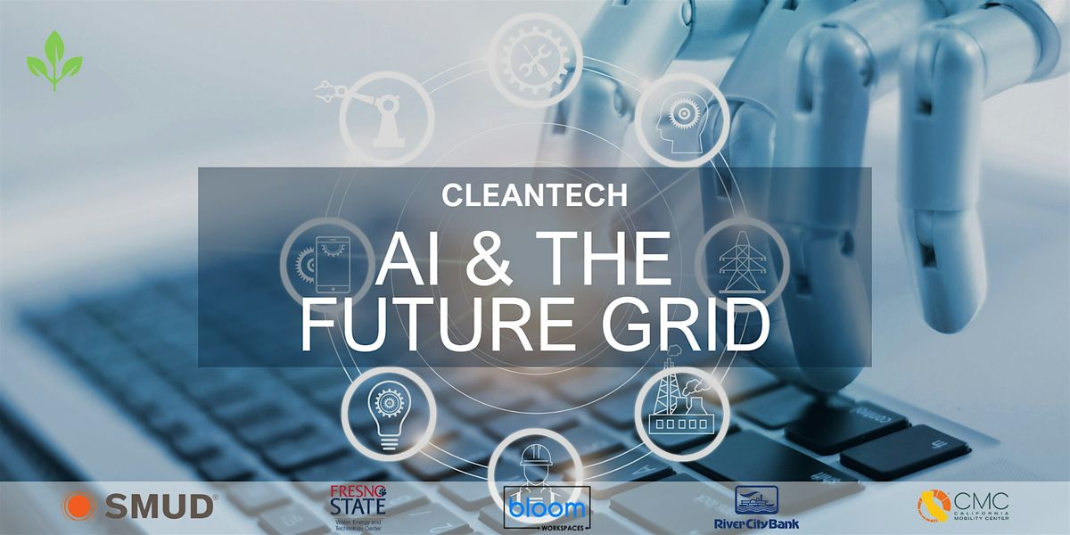 Ai & The Future Grid Cleantech Meetup