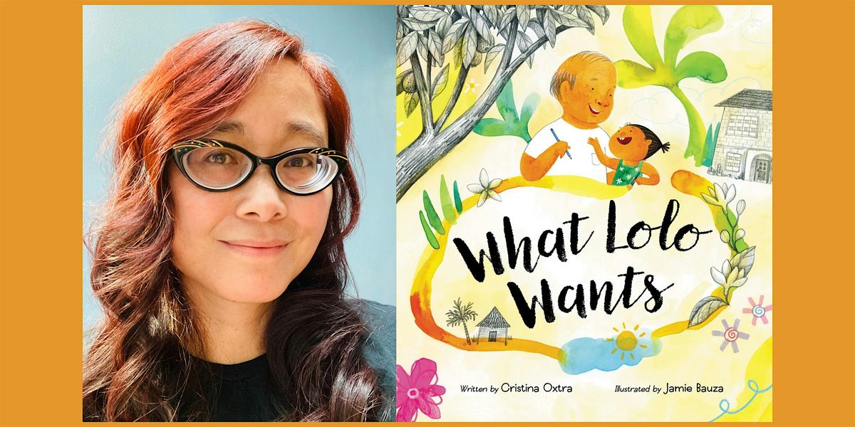 Cristina Oxtra, WHAT LOLO WANTS - Storytime Celebration!