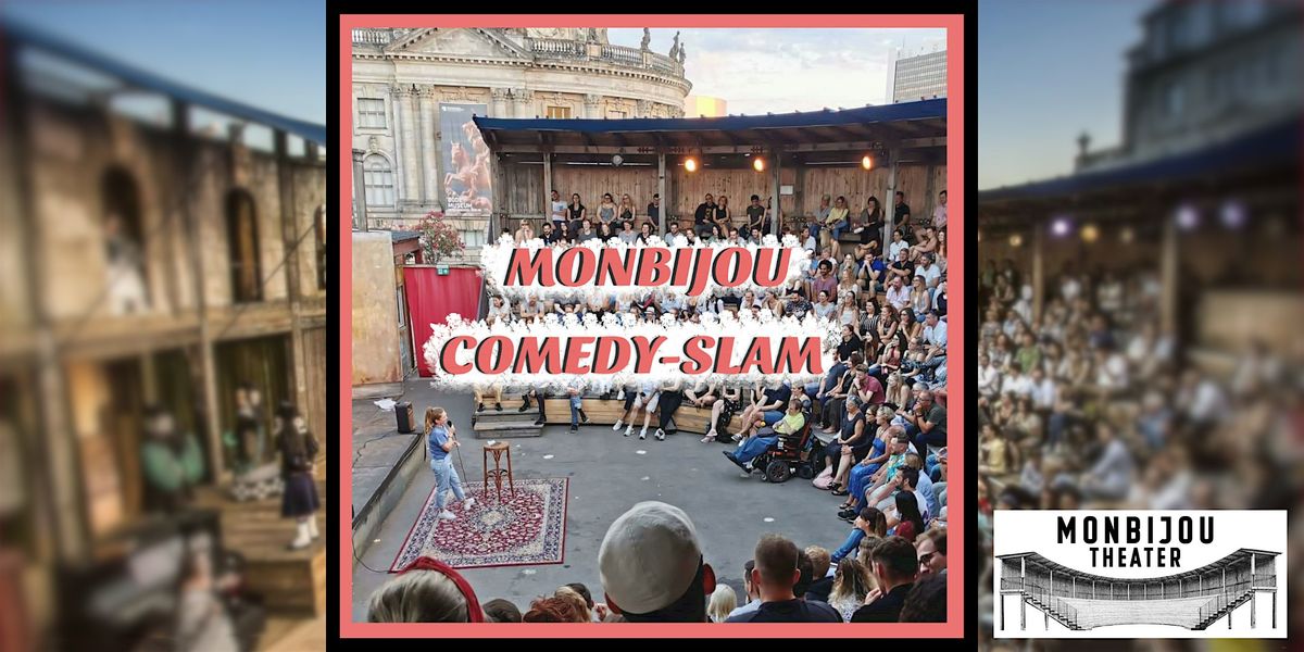 Monbijou Comedy-Slam \u2b50 Standup Comedy \u2b50 Gratis Open Air \u2b50 Profis & Newcomer