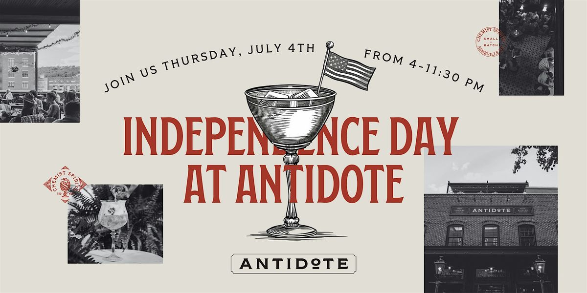 Celebrate July 4th at the Antidote Cocktail Lounge!