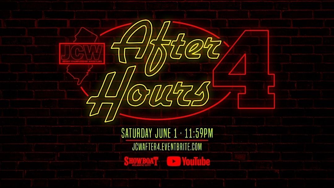 JCW Presents "After Hours 4"