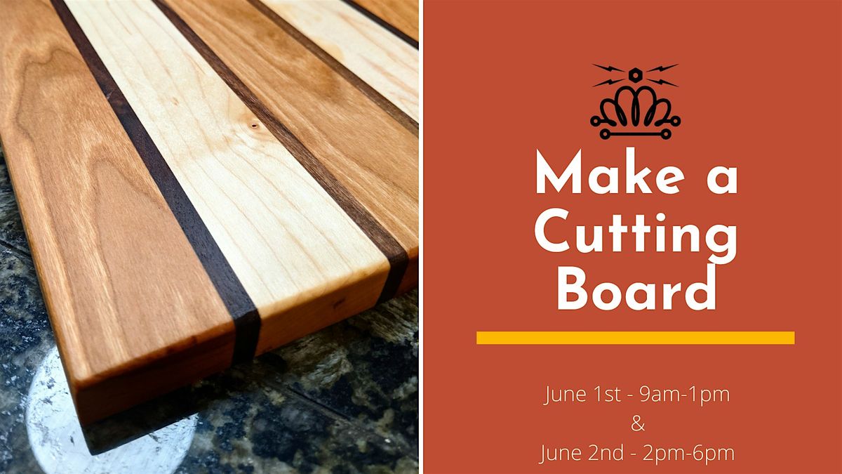 Make a Cutting Board Workshop