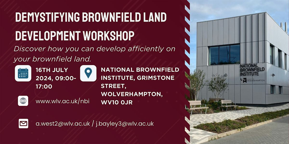 2nd Demystifying Brownfield Land Development Workshop